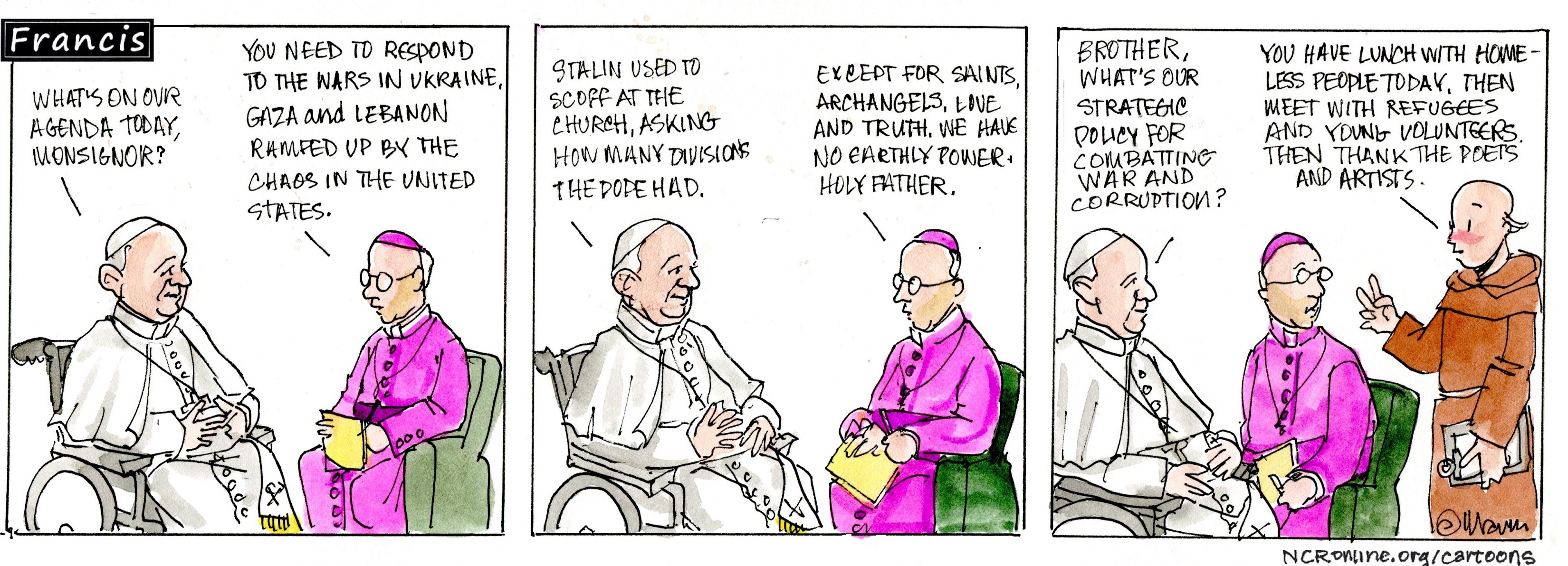 Francis, the comic strip: Francis has quite a bit on his agenda today.