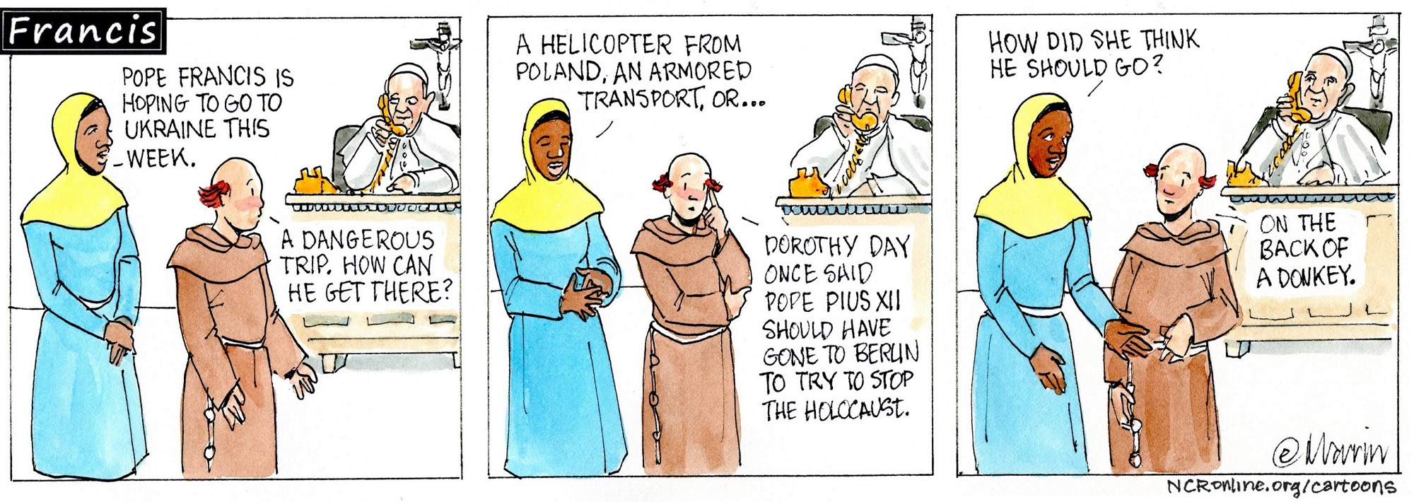 Francis, the comic strip: Pope Francis hopes to go to Ukraine. How can he get there?