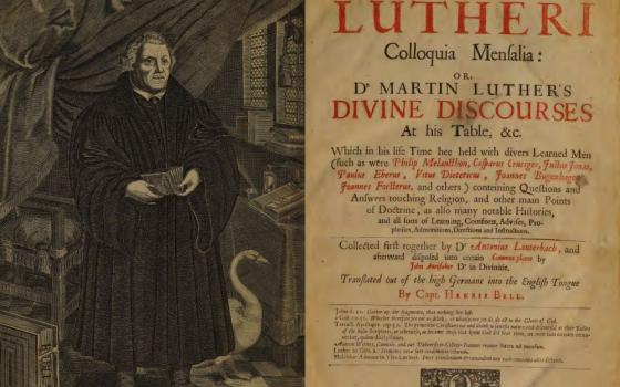 A portion of the frontispiece of the first English translation of Martin Luther's "Table Talk," edited by Captain Henry Bell and published in London in 1652.(Wikimedia Commons/Internet Archive) 